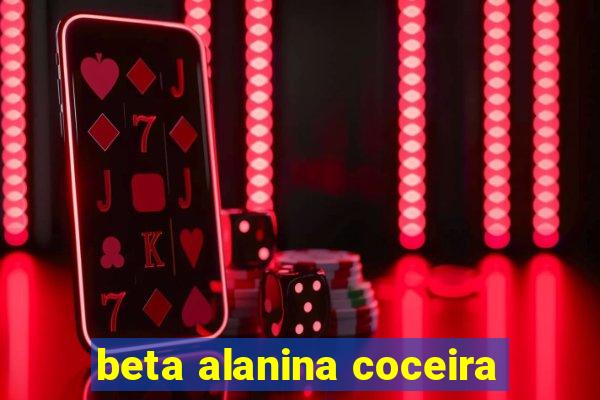 beta alanina coceira